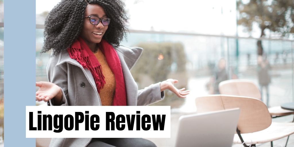 LingoPie Review: why you shouldn’t even bother
